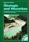 Michael Hütte - Ökologie und Wasserbau
