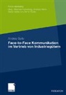 Andrea Geile - Face-to-Face Kommunikation im Vertrieb von Industriegütern