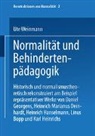 Ute Weinmann - Normalität und Behindertenpädagogik
