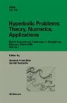 Heinrich Freistühler, Gerald Warnecke - Hyperbolic Problems: Theory, Numerics, Applications