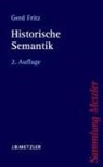 Gerd Fritz - Historische Semantik