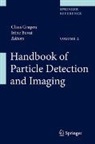 Irène Buvat, Claus Grupen - Handbook of Particle Detection and Imaging, 2 Vols.