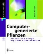 Oliver Deussen - Computergenerierte Pflanzen