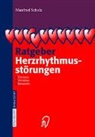 Manfred Scholz - Ratgeber Herzrhythmusstörungen