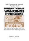Peter Czada, Michael Tolksdorf, Alparslan Yenal - Internationale Währungsprobleme