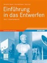 Arno Hartmann, Tarja Katz, Hanns M. Sauter - Einführung in das Entwerfen