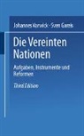 Sven Gareis, Sven B. Gareis, Johannes Varwick - Die Vereinten Nationen