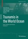 Utku Kâno¿lu, Utku Kânoglu, Alexander Rabinovich, Kenji Satake, Stefano Tinti - Tsunamis in the World Ocean. Vol.2
