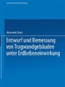 Alessandro Dazio - Entwurf und Bemessung von Tragwandgebäuden unter Erdbebeneinwirkung