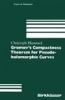 Christoph Hummel - Gromov's Compactness Theorem for Pseudo-holomorphic Curves