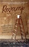 Pamela Reynolds - Revamp