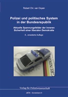 Robert Chr van Ooyen, Robert Chr. van Ooyen, Robert Chr van Ooyen - Polizei und politisches System in der Bundesrepublik