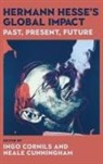 Ingo Cornils, Dr Neale Cunningham, Neale Cunningham - Hermann Hesse's Global Impact