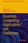 Habiba Drias, Yalaoui, Farouk Yalaoui - Quantum Computing: Applications and Challenges