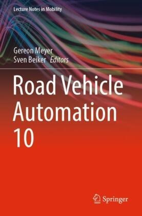 Beiker, Sven Beiker, Gereon Meyer - Road Vehicle Automation 10