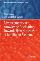 Chen, Shyi-Ming Chen, Witold Pedrycz - Advancements in Knowledge Distillation: Towards New Horizons of Intelligent Systems