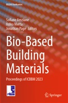 Sofiane Amziane, Ildiko Merta, Jonathan Page - Bio-Based Building Materials