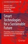 Michael E. Auer, Reinhard Langmann, Dominik May, Dominik May et al, Kim Roos - Smart Technologies for a Sustainable Future