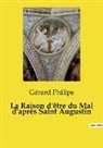 Gérard Philips - La Raison d'être du Mal d'après Saint Augustin