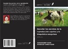 Mandeep Singh Azad, KAWARDEEP KOUR - Desvelar los secretos de la reproducción caprina y la bioquímica sanguínea