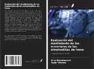 Priya Bramhwanshi, Sagar Dhotare - Evaluación del rendimiento de los materiales de las almohadillas de freno