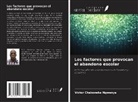 Victor Chaboneka Ngwenya - Los factores que provocan el abandono escolar