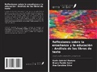 Karin Gabriel Moreno, Bruno Fantin Salvi, Ana Carolina Silva - Reflexiones sobre la enseñanza y la educación : Análisis de los libros de texto