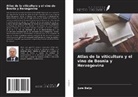 Jure Beljo - Atlas de la viticultura y el vino de Bosnia y Herzegovina