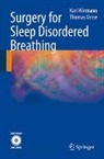 Karl Hörmann, Thomas Verse - Surgery for Sleep Disordered Breathing, w. DVD