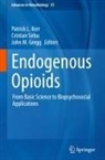 John M. Gregg, Patrick L. Kerr, John M Gregg, Cristian Sirbu - Endogenous Opioids