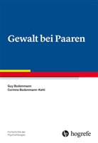 Guy Bodenmann, Corinne Bodenmann-Kehl - Gewalt bei Paaren