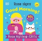 Rose Ayling-Ellis - Rose Signs Good Morning!