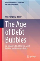 Max Rangeley - The Age of Debt Bubbles