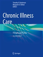 Timothy P. Daaleman, Margaret R. Helton, Timothy P Daaleman, R Helton - Chronic Illness Care