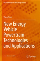 Yong Chen - New Energy Vehicle Powertrain Technologies and Applications