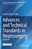 Concezio Di Rocco - Advances and Technical Standards in Neurosurgery