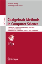 Barbara König, Urbat, Henning Urbat - Coalgebraic Methods in Computer Science