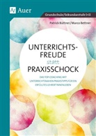Marco Bettner, Patrick Büttner - Unterrichtsfreude statt Praxisschock