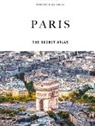 Thomas Jonglez - Atlas of secret Paris