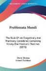 David Thomas - Problemata Mundi