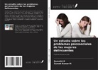 Sumathi G, Suresh Kumar M - Un estudio sobre los problemas psicosociales de las mujeres delincuentes