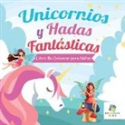 Educando Kids - Unicornios y Hadas Fantásticas