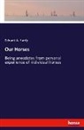 Edward A. Hardy - Our Horses