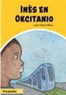 Laure Patas d'Illiers - Inès en Okcitanio