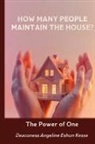 Angeline Eshun Kesse - How Many People Maintain the House?
