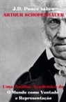 J. D. Ponce - J.D. Ponce sobre Arthur Schopenhauer
