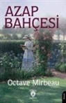 Octave Mirbeau - Azap Bahcesi