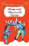 L. Frank Baum - Dorothy and Wizard in Oz