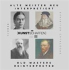 Verein Kunstschaffen, Verein Kunstschaffen - Katalog "Alte Meister neu interpretiert - Old Masters Reinterpreted"
