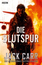 Jack Carr - Die Blutspur